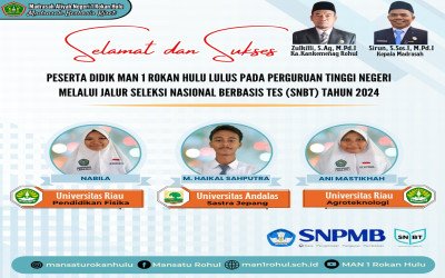 Tiga Orang Peserta Didik MAN 1 Rokan Hulu Lulus Perguruan Tinggi Negeri Melalui Jalur SNBT