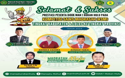 Prestasi Peserta Didik MAN 1 Rokan Hulu pada Kompetisi Sains Madrasah (KSM) Tingkat Kabupaten Tahun 2024